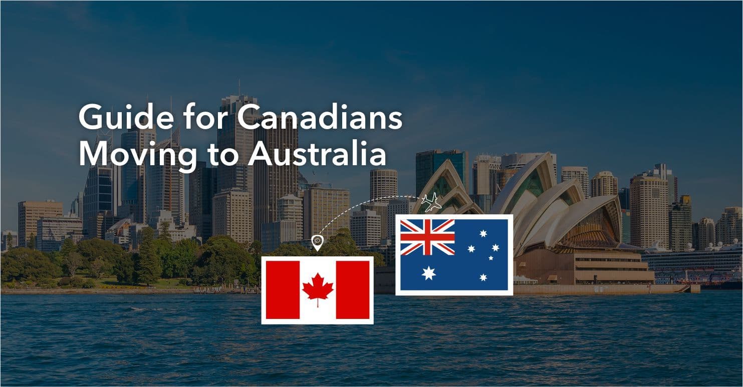 Guide for Canadians Moving to Australia (2026)