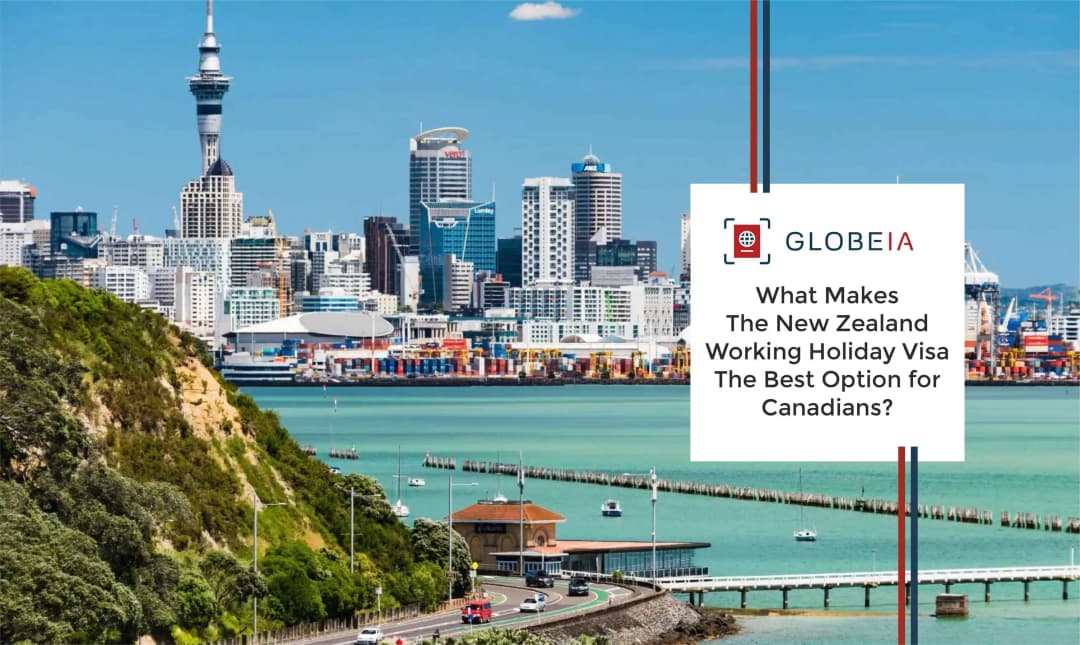 What Makes The New Zealand Working Holiday Visa The Best Option for Canadians?
